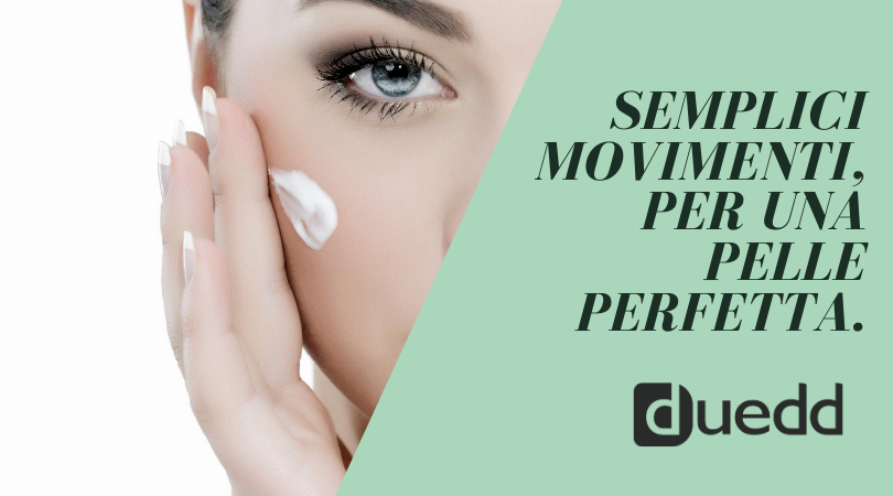 Qual e' il modo migliore per applicare la crema viso?