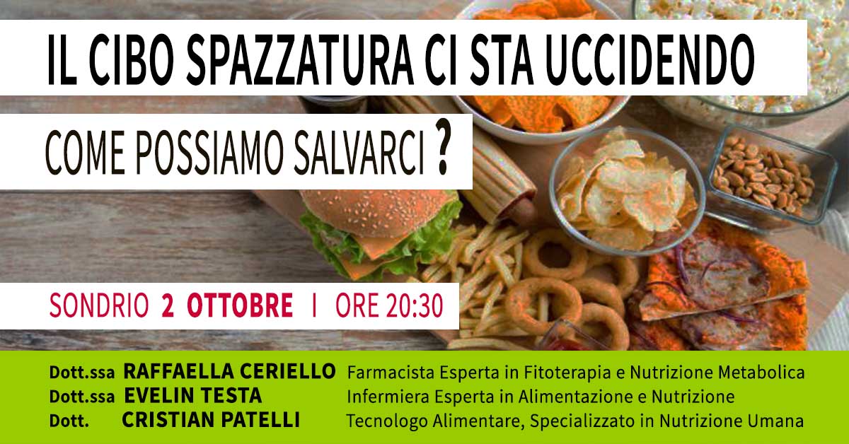 Il cibo spazzatura che ci uccide